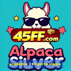 academia 24h porto alegre